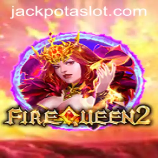 Discover the Thrills of FireQueen2: Enter the World of Jackpota
