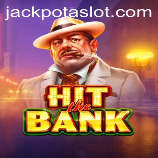 HitTheBank: Unveiling the Thrill of Jackpota